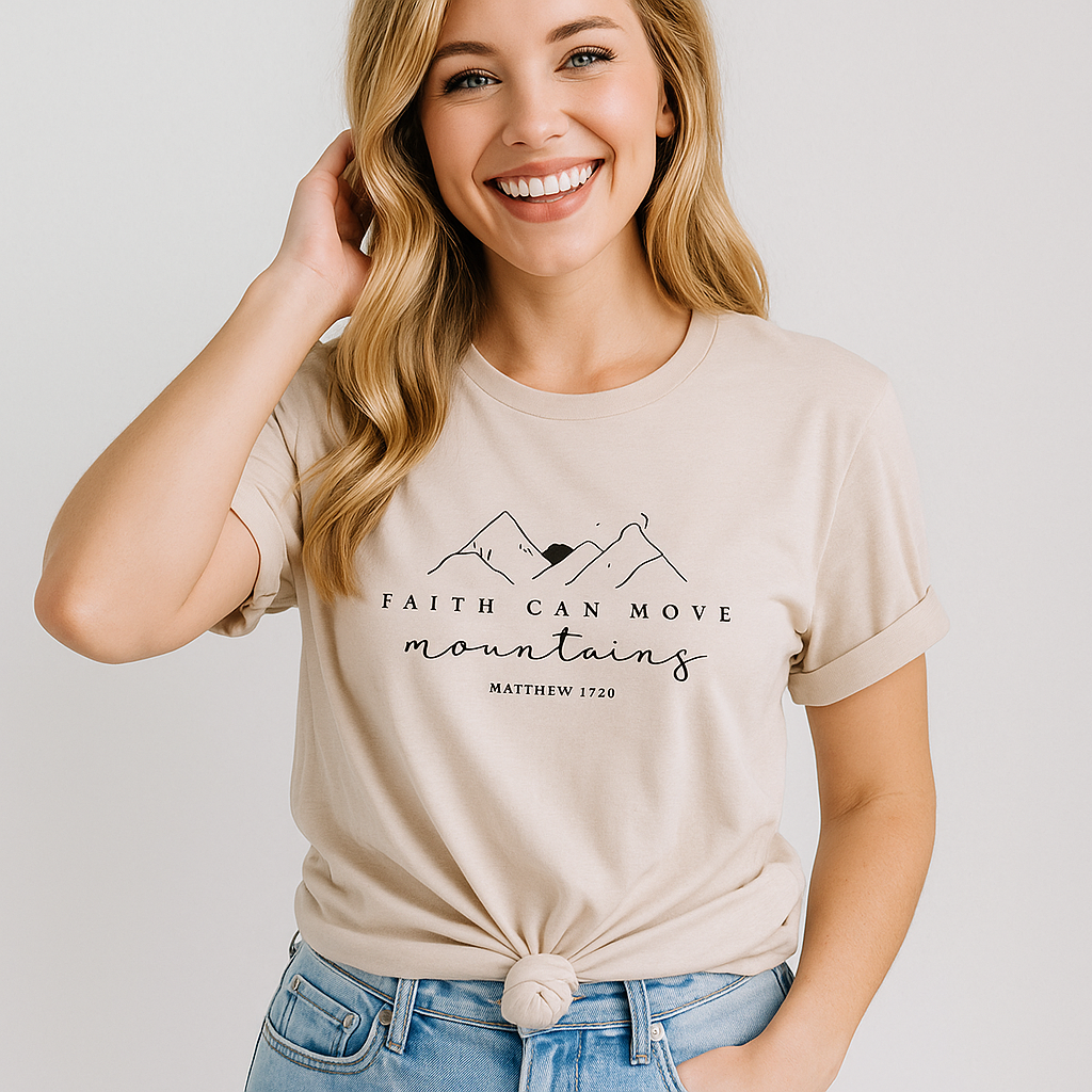 Faith Can Move Mountains T-Shirt, Inspirational Tee
