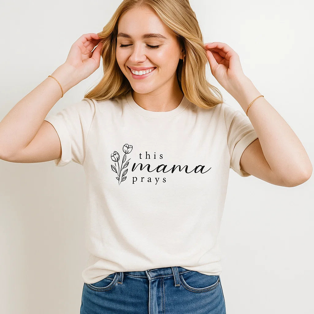 This Mama Prays T-Shirt, Inspirational, Casual Tee