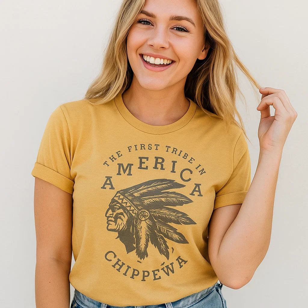 The First Tribe In America Chippewa T-Shirt